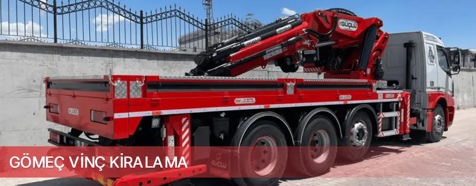 Gömeç İlçemi Vinç Kiralama